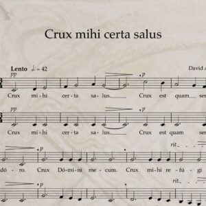 Crux mihi certa salus S/A PDF Score