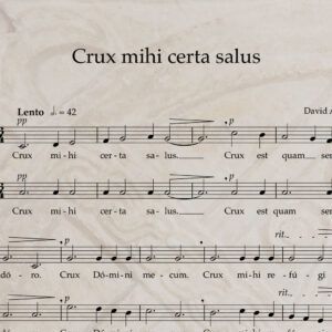 Crux mihi certa salus T/B PDF Score