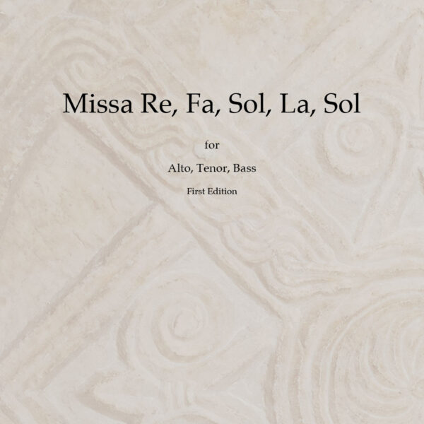 Complete Three-Part Mass Op. 6, First Edition PDF Score