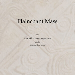 Plainchant Mass - Full score (with Gregorian chant version) PDF