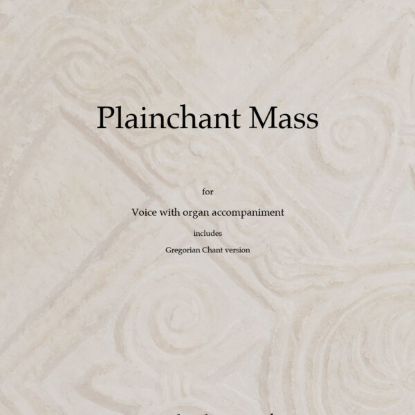 Plainchant Mass - Full score (with Gregorian chant version) PDF